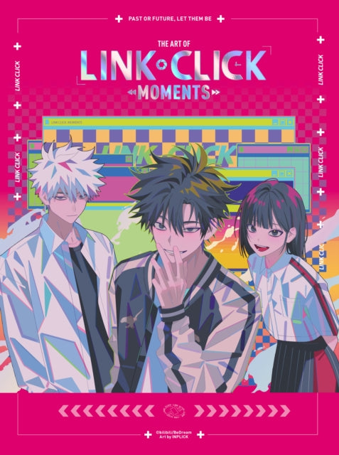 The Art of Link Click: Moments. Book 1