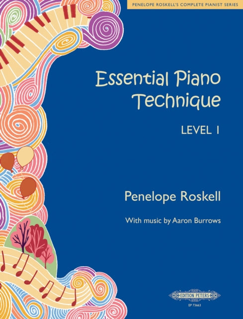 Essential Piano Technique Level 1