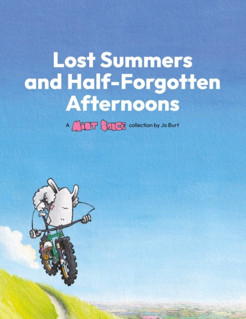 Lost Summers & Half forgotten Afternoons
