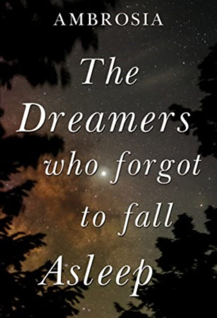 Dreamers Who Forgot To Fall Asleep