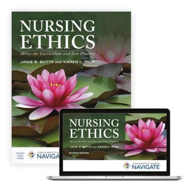 NVA: Nursing Ethics Across the Curriculum and Into Practice W/ Navigate Advantage Access