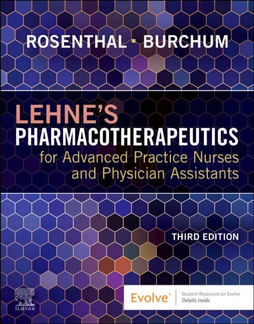 Lehne's Pharmacotherapeutics for Advanced Practice Nurses and Physician Assistants