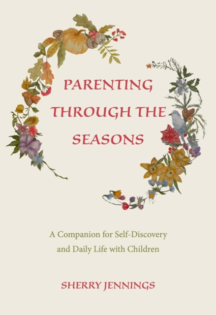 Parenting Through the Seasons