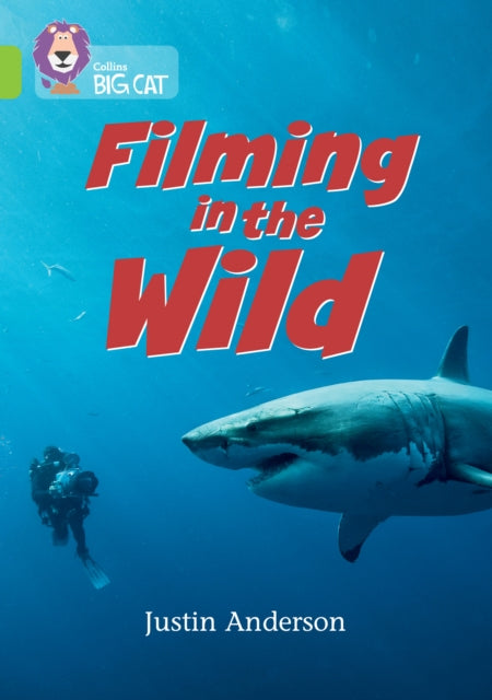 Filming in the Wild