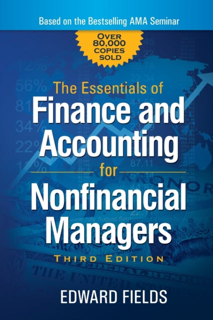 Essentials of Finance and Accounting for Nonfinancial Managers