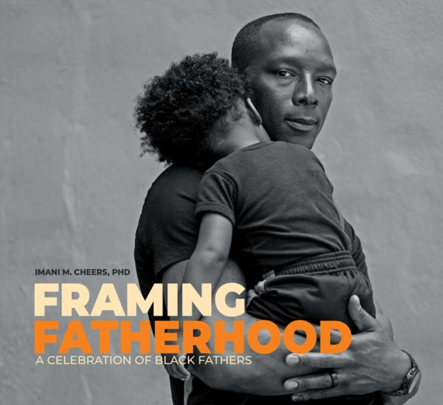 Framing Fatherhood