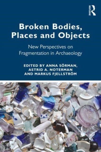 Broken Bodies, Places and Objects