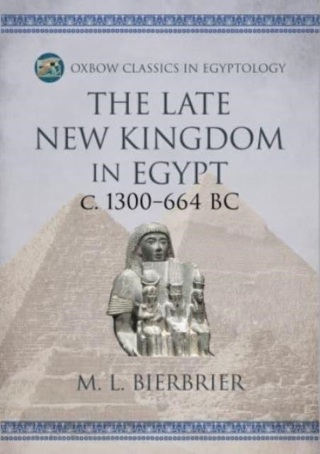 Late New Kingdom in Egypt (c. 1300–664 BC)