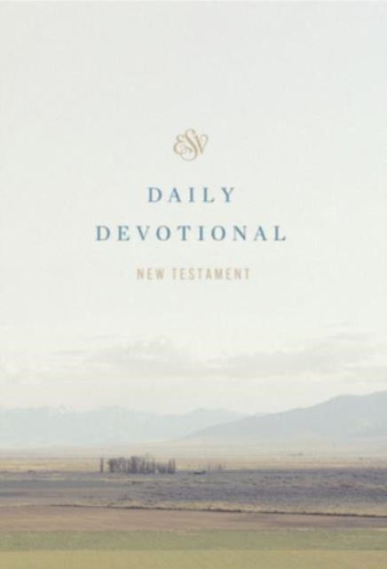 ESV Daily Devotional New Testament