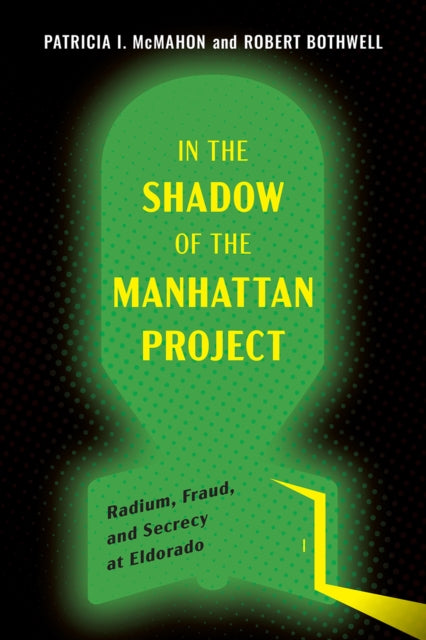 In the Shadow of the Manhattan Project