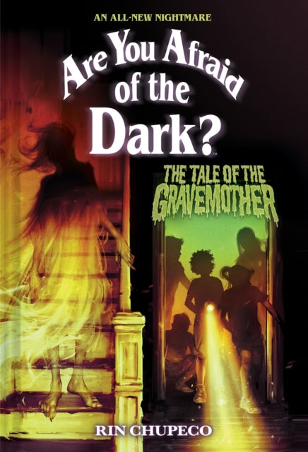 Tale of the Gravemother (Are You Afraid of the Dark #1)