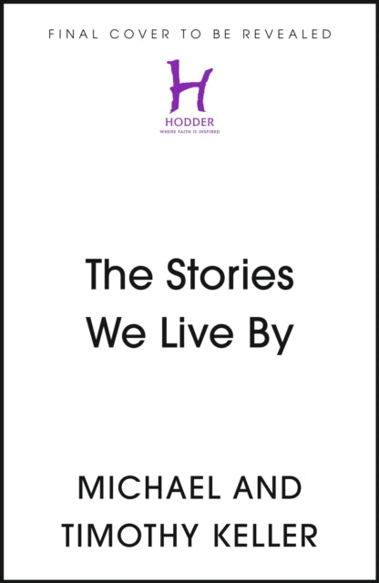 Stories We Live By