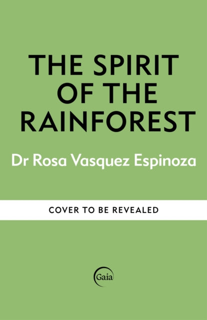 Spirit of the Rainforest