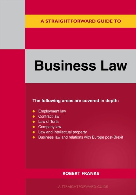 Straightforward Guide to Business Law Revised Edition-2026