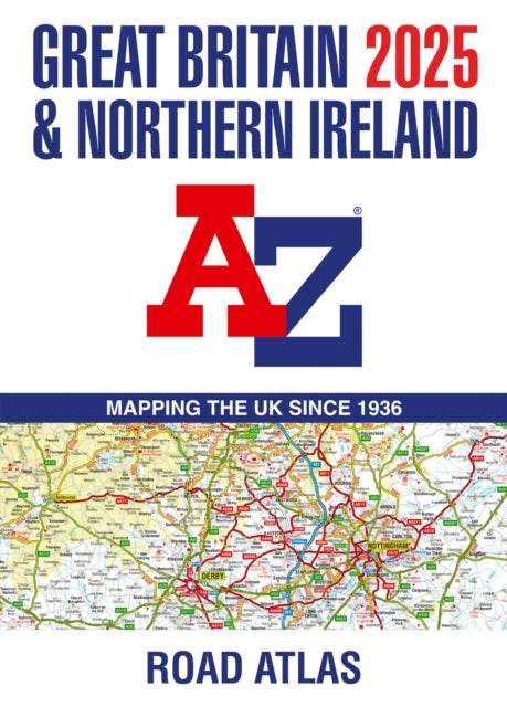 Great Britain & Northern Ireland A-Z Road Atlas 2025 (A3 Paperback)