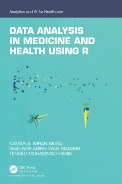 Data Analysis in Medicine and Health using R