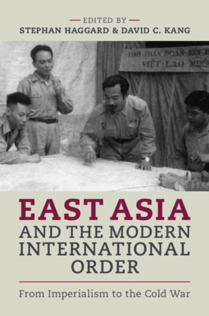 East Asia and the Modern International Order