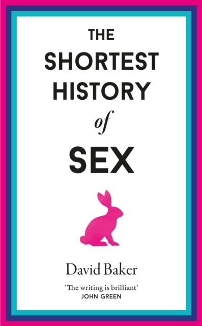 Shortest History of Sex