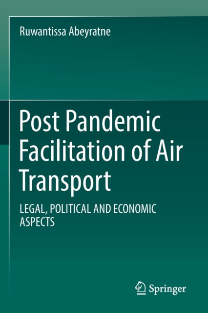 Post Pandemic Facilitation of Air Transport