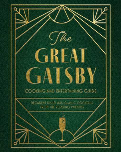 Great Gatsby Cooking and Entertaining Guide