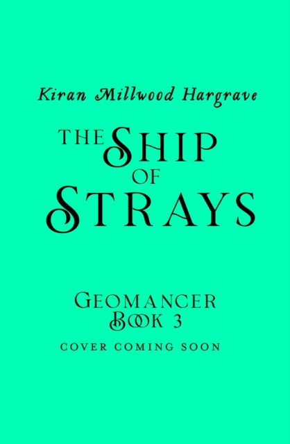 Geomancer: The Ship of Strays