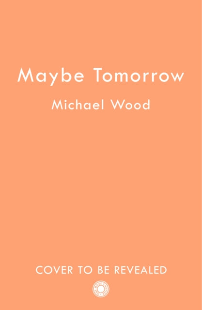 Maybe Tomorrow