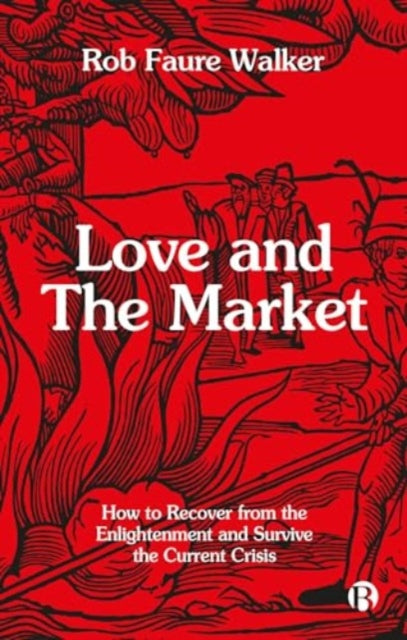 Love and the Market