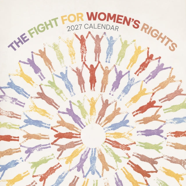 Fight for Women's Rights 2027 Wall Calendar