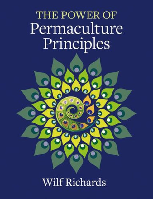 Power of Permaculture Principles