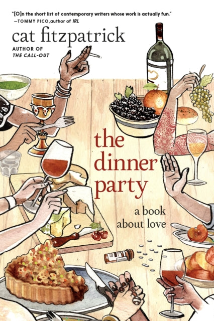 Dinner Party & Other Writings