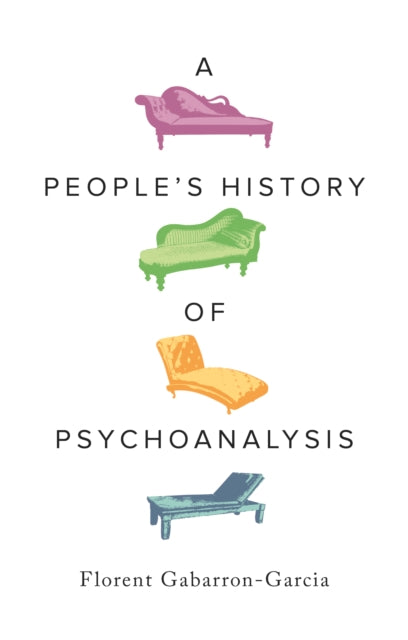 People's History of Psychoanalysis