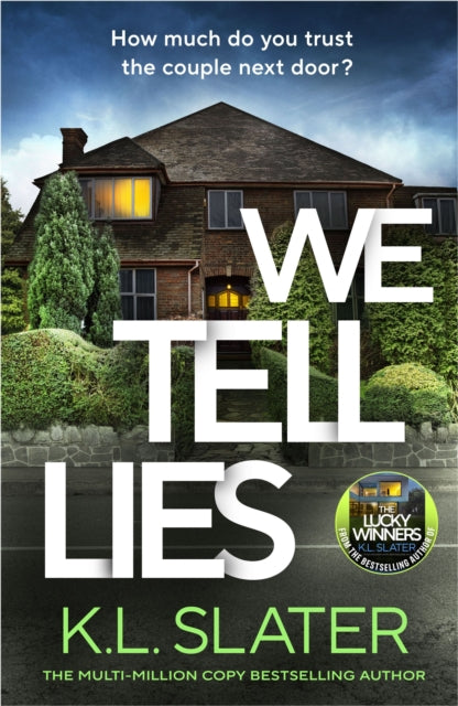 We Tell Lies