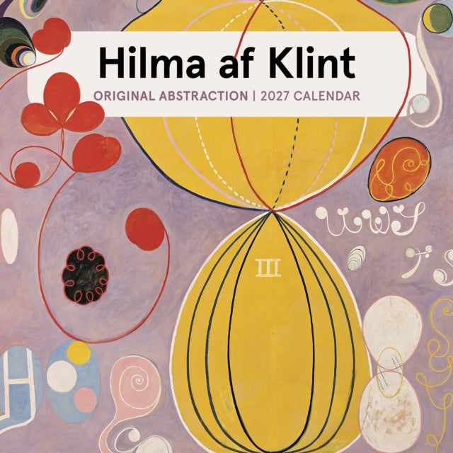 Hilma af Klint: Original Abstraction 2027 Wall Calendar