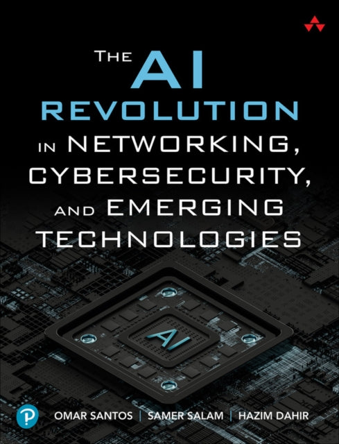 AI Revolution in Networking, Cybersecurity, and Emerging Technologies