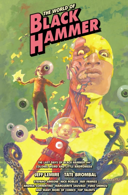 World of Black Hammer Library Edition Volume 6