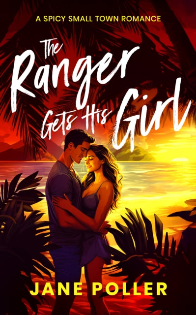 Ranger Gets His Girl