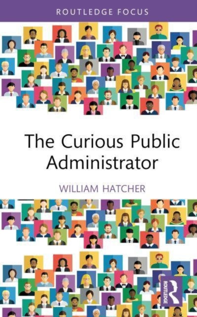 Curious Public Administrator