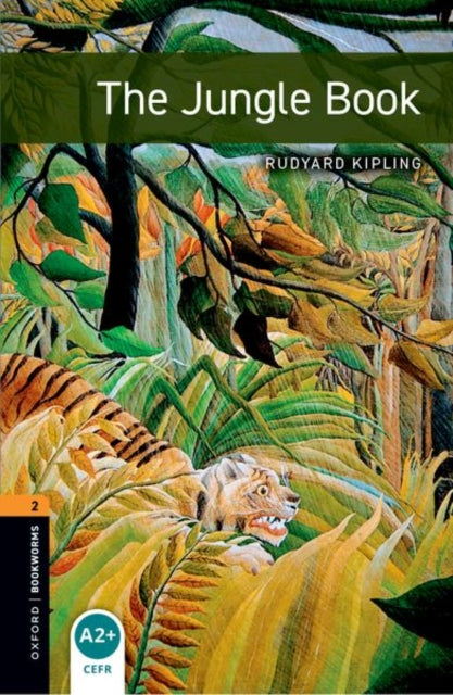Oxford Bookworms Library: Level 2: The Jungle Book