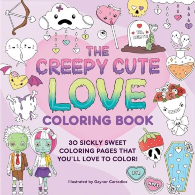 Creepy Cute Love Coloring Book