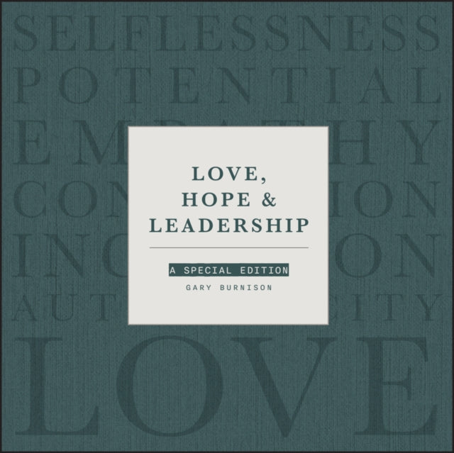 Love, Hope and Leadership