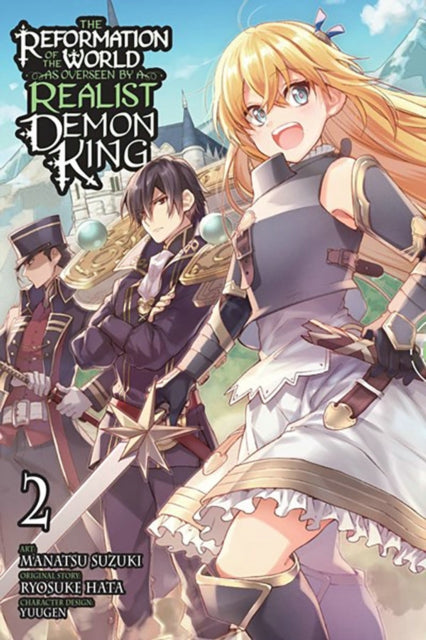 Reformation of the World as Overseen by a Realist Demon King, Vol. 2 (manga)