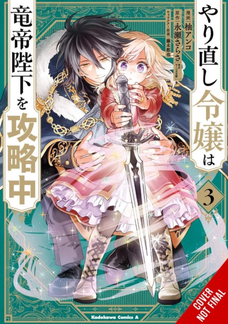 Do-Over Damsel Conquers the Dragon Emperor, Vol. 3 (manga)