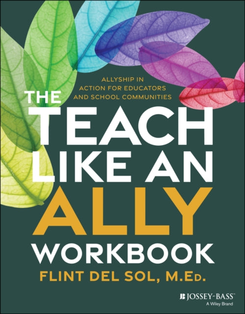 Teach Like an Ally Workbook