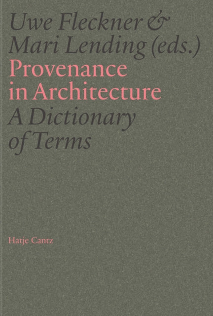 Provenance in Architecture
