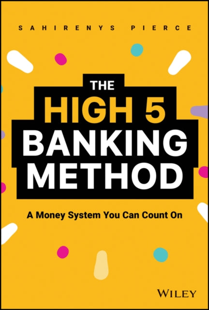 High-5 Banking Method
