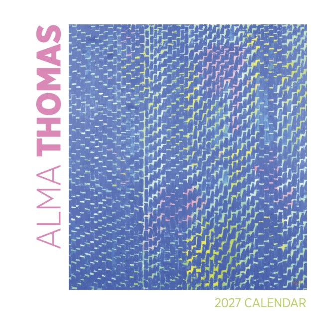 Alma Thomas 2027 Wall Calendar
