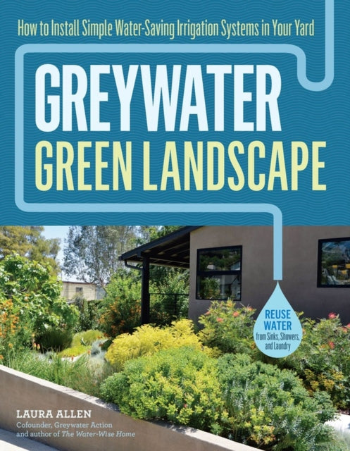 GREYWATER, GREEN LANDSCAPE