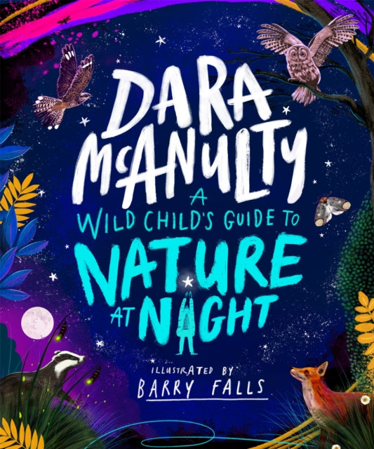 Wild Child's Guide to Nature at Night