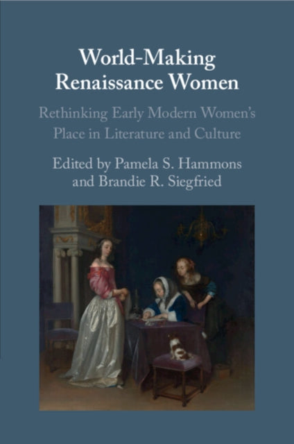 World-Making Renaissance Women