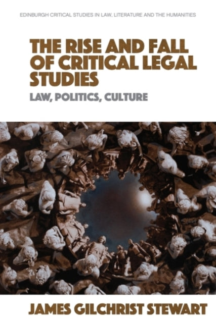 Rise and Fall of Critical Legal Studies
